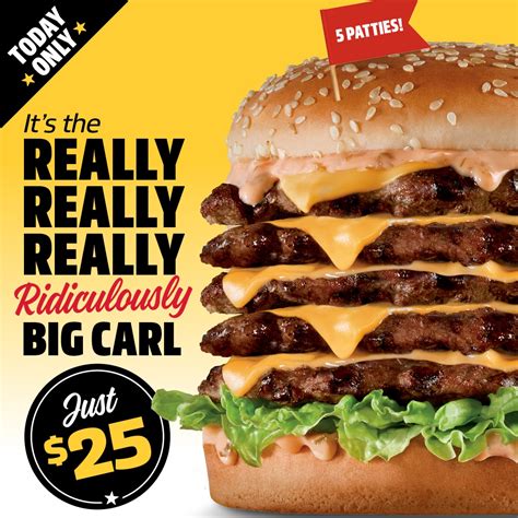 News Carls Jr 25 Really Really Really Big Carl With 5 Patties 1 April 2022 Only Frugal Feeds