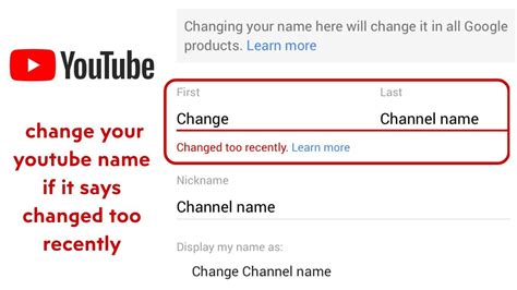 How To Change Youtube Channel Name When It Says Changed Too Recently