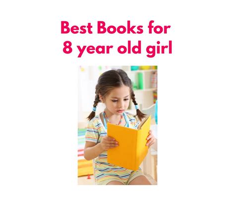 Empower Your Little Girls Imagination With The Best Books For 8 Year