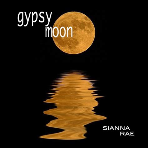 gypsy moon sianna rae