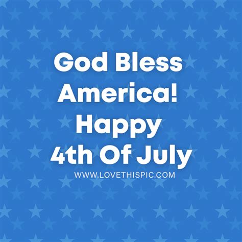 God Bless America Happy 4th Of July Pictures Photos And Images For