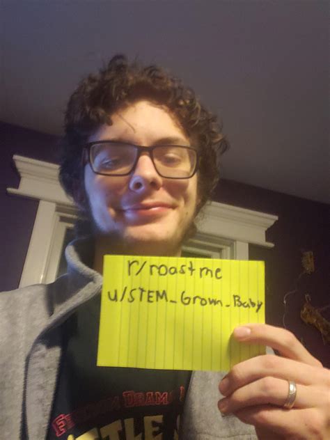 Just Turned 18 And Aspiring Screenwriter Have At Me Rroastme