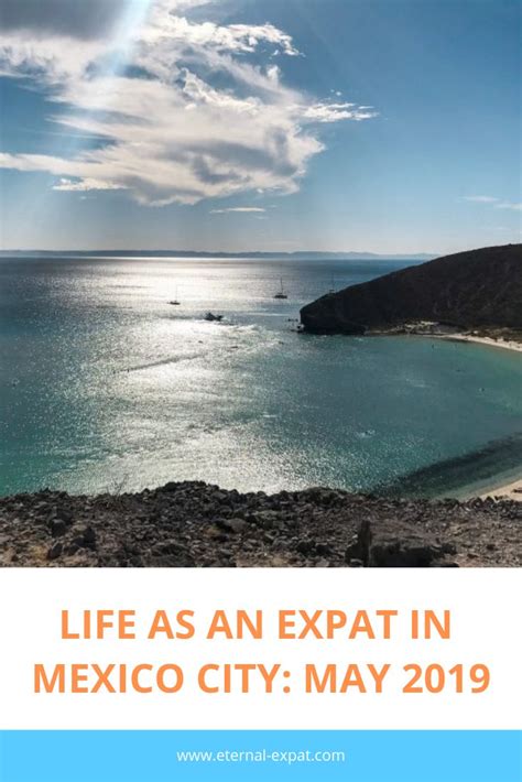 Life as an Expat in Mexico City: May 2019 | Mexico travel, Best beaches