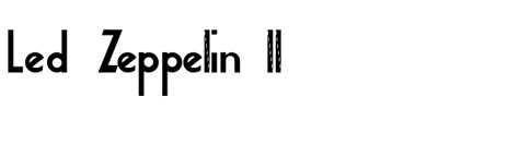Fans can also use the program to generate their own personalized social media profile picture of their name in the famous led zeppelin font. Led Zeppelin II Font - FontPalace.com