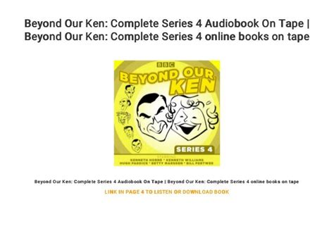Beyond Our Ken Complete Series 4 Audiobook On Tape Beyond Our Ken