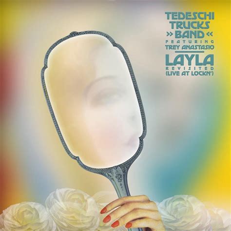 Trey Anastasio Tedeschi Trucks Band Layla Revisited Live At Lockn Lp Trey