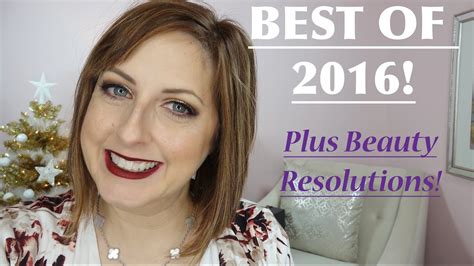 Happy New Year Best Makeup Of 2016 Plus My Beauty Resolutions Youtube