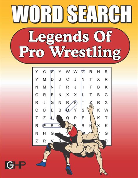 Legends Of Pro Wrestling Word Search Fun And Unique Word Find Puzzle