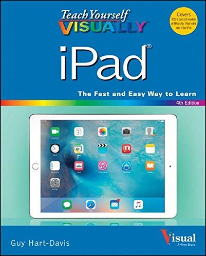 Teach Yourself Visually Ipad Covers Ios 9 And All Models Of Ipad Air