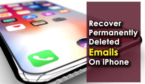 6 Methods How To Recover Permanently Deleted Emails On Iphone