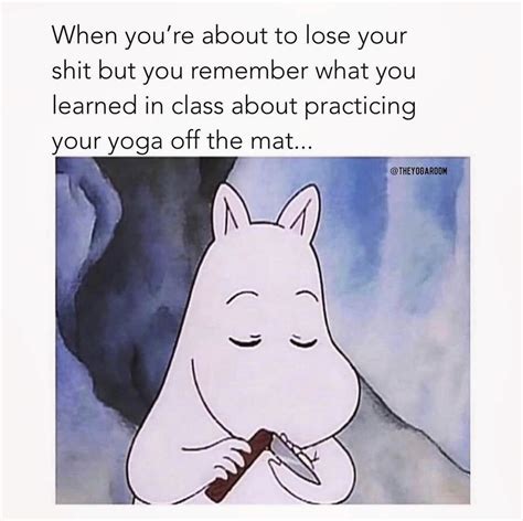 These Yoga Memes Will Make You Zen Af Namaste Yall Memes