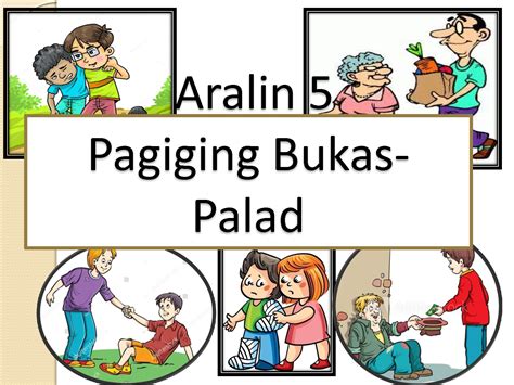 Esp 4 Pagsasabuhay Ng Pagiging Bukas Palad Week 3 4 5 Quarter Hot Sex