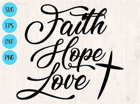 Faith hope love svg, png, eps, dxf printable wall art for cricut and