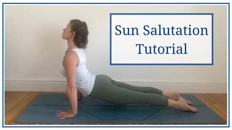 Sun Salutation Tutorial Step By Step Guide To Sun Salutations For
