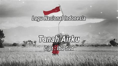 Tanah Airku Karaoke Version Lagu Nasional Indonesia Cipt Ibu Sud Youtube