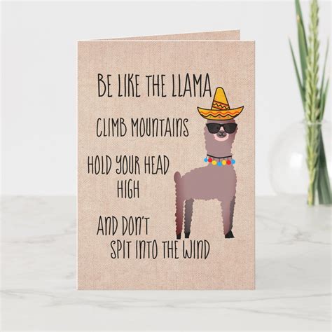 Be Like The Llama Card In 2021 Funny Llama Quote Llama Quote Funny Llama