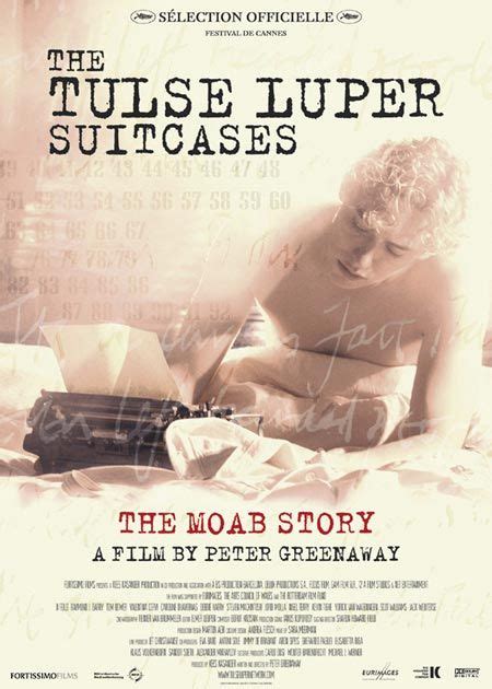 The Tulse Luper Suitcases Part The Moab Story Dvdtoile
