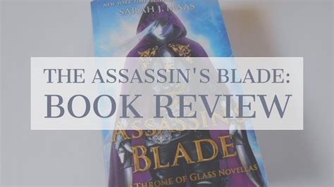 One Page At A Time Book Review The Assassins Blade By Sarah J Maas Assassins Blade Book