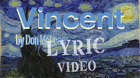 Vincent Don Mclean Lyric Video Youtube