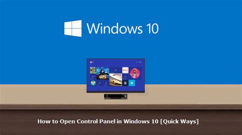 How To Open Control Panel In Windows 10 Quick Ways