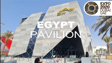 Egypt Pavilion Expo 2020 Dubai Youtube