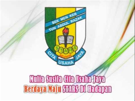 Smk tun abdul razak,selekoh teluk intan •. Lagu Sekolah Smk Tun Abdul Razak Selekoh (STARS) - Yakin ...