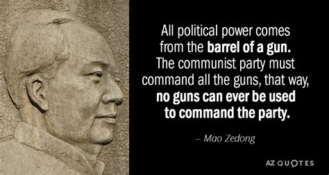 Reading 10 chiang kai shek famous quotes. Mao Zedong quote: All political power comes from the ...