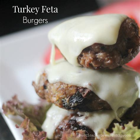 Turkey Feta Burgers G F Practical Stewardship