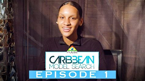 Caribbean Model Search 2019 Episode 1 Full Episode Youtube
