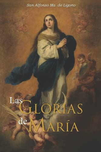 San Alfonso M Ligorio Las Glorias De Maria Descargar Gratis Sin