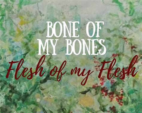 Catholic Downloadable Art Bone Of My Bones Flesh Of My Flesh Etsy