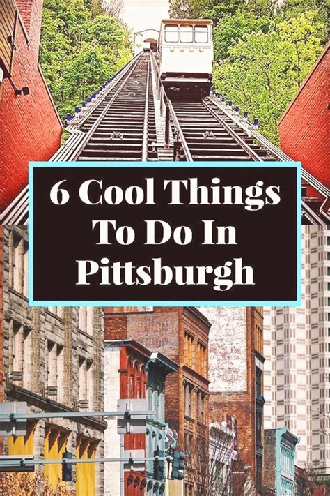 5 Cool Things To Do In Pittsburgh Check Out These 6 Cool Things To Do