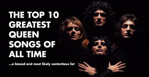 Queen Top 10 Greatest Songs Playbackfm