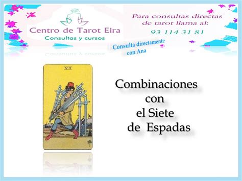 Ana Tarot: COMBINACIONES /SIETE ESPADAS