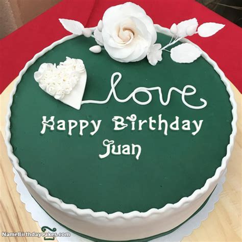 Happy Birthday Juan Cakes Cards Wishes