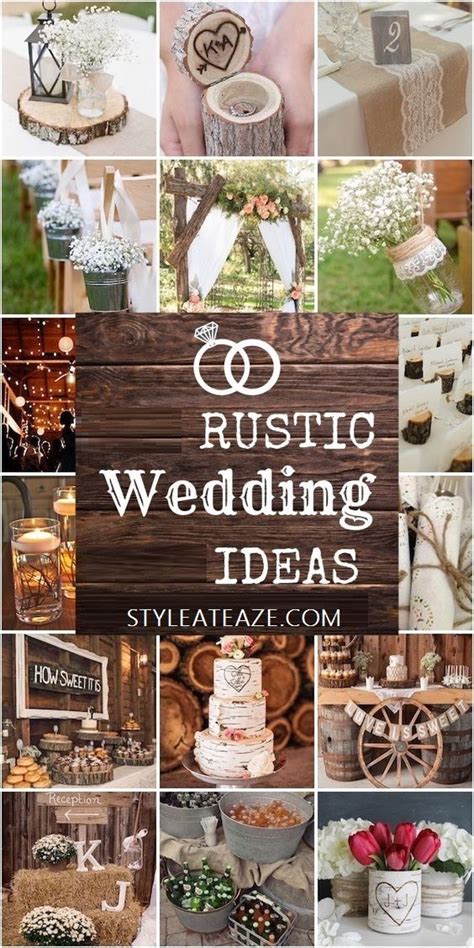 25 Rustic Wedding Decor Ideas Styleateazecom Rustic Wedding Diy
