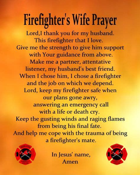 Firefighter Prayer Quotes Firefighter Wife Quotes Prayers Prayer Quotes