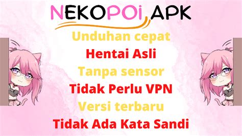 Download Aplikasi Bokep Hentai Nekopoi Apk Terbaru 2023 Nellycoeg