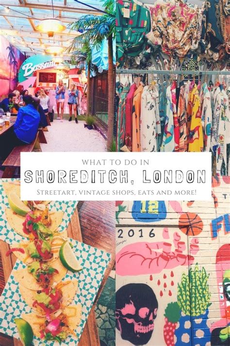 A Guide To Shoreditch High Street In East London London Travel
