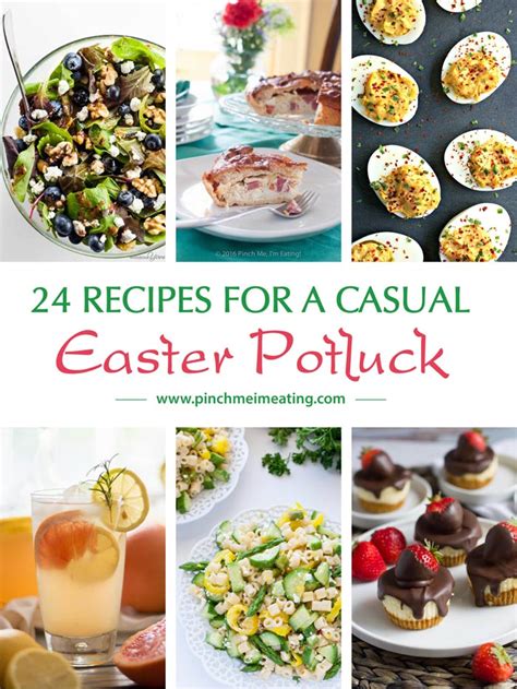 24 Recipes For A Casual Easter Potluck Pinch Me Im Eating