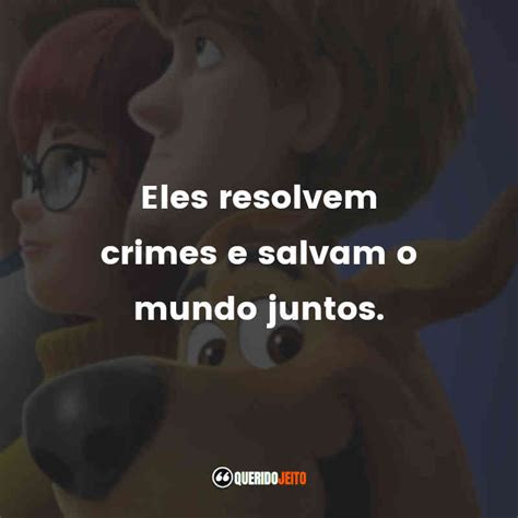 Frases Do Scooby Doo