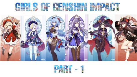 Girls Of Genshin Impact All Female Characters Of Genshin Impact Part
