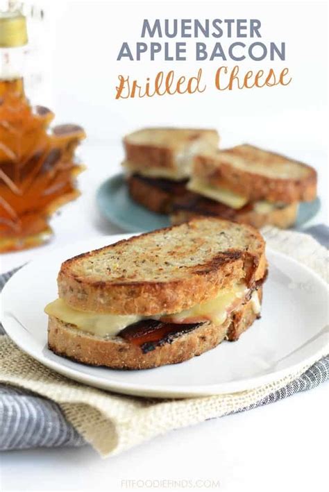 Muenster Apple Maple Bourbon Bacon Grilled Cheese Fit Foodie Finds