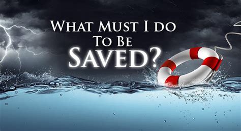 What Must I Do To Be Saved Yahwehs Restoration Ministry