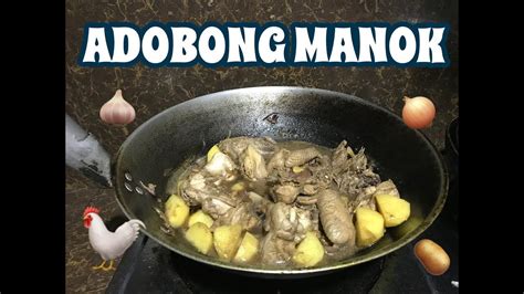 How To Make Adobong Manok Pinoy Bisaya Version Youtube 21168 Hot Sex