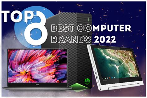 Top 8 Best Computer Brands 2022