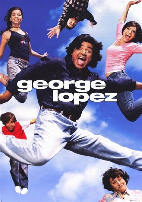 George Lopez Watch Tv Show Stream Online