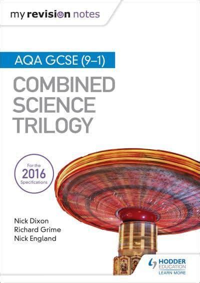 Aqa Gcse 9 1 Combined Science Trilogy Nick Dixon 9781471851407
