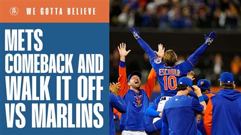 mets comeback and walk it off in the 10th we gotta believe podcast youtube