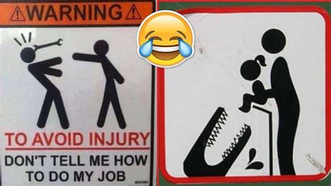 Most Hilarious Warning And Safety Signs Ever Funny Signs You Had One